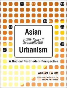 ASIAN ETHICAL URBANISM