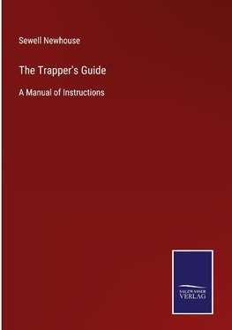 The Trapper's Guide