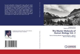 The Master Molecule of Human Biology Vol. 2