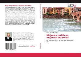 Mujeres públicas, mujeres secretas