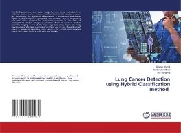 Lung Cancer Detection using Hybrid Classification method