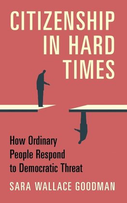 Citizenship in Hard Times