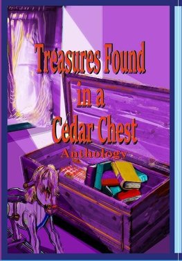 Treasures Found in a Cedar Chest