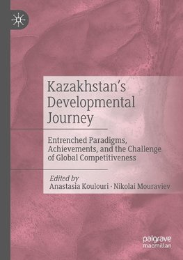 Kazakhstan's Developmental Journey