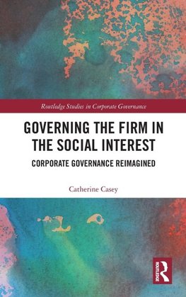 Governing the Firm in the Social Interest