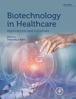 Biotechnology in Healthcare, Volume 2