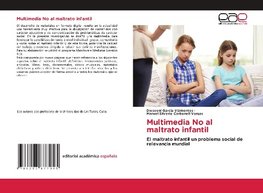 Multimedia No al maltrato infantil