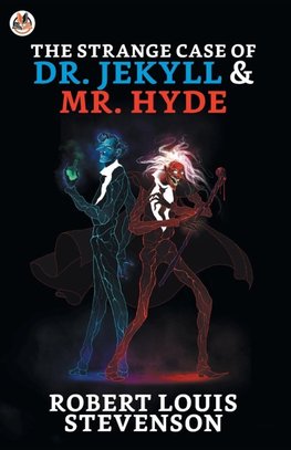 The Strange Case Of Dr. Jekyll And Mr. Hyde