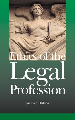 Ethics of the Legal Profession