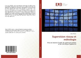 Supervision réseau et métrologie