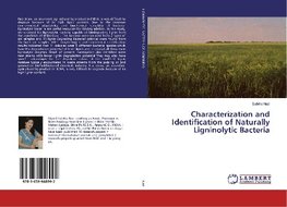 Characterization and Identification of Naturally Ligninolytic Bacteria
