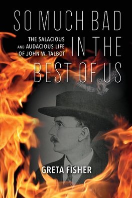 So Much Bad in the Best of Us