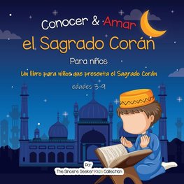 Conocer & Amar el Sagrado Corán