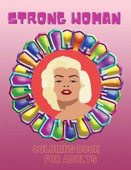 Strong Woman- Coloring Book
