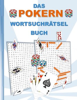 DAS POKERN WORTSUCHRÄTSEL BUCH