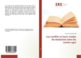Les conflits et leurs modes de résolution dans les contes agni