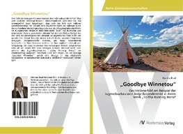 "Goodbye Winnetou"