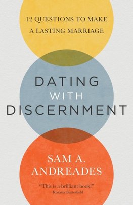 Dating with Discernment
