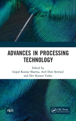 Advances in Processing Technology