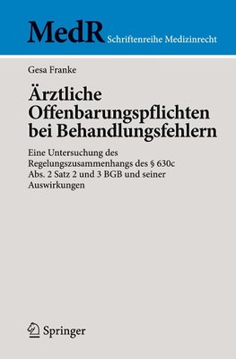 Ärztliche Offenbarungspflichten bei Behandlungsfehlern