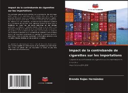 Impact de la contrebande de cigarettes sur les importations