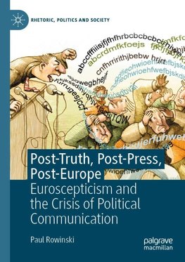 Post-Truth, Post-Press, Post-Europe