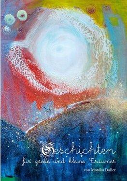 Geschichten für große und kleine Träumer