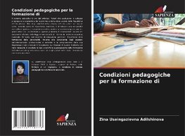 Condizioni pedagogiche per la formazione di