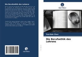 Die Berufsethik des Lehrens