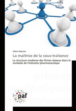 La maîtrise de la sous-traitance