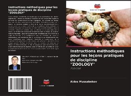 Instructions méthodiques pour les leçons pratiques de discipline "ZOOLOGY"
