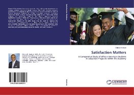 Satisfaction Matters