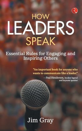 How Leaders Speak