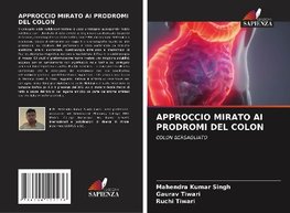 APPROCCIO MIRATO AI PRODROMI DEL COLON