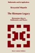 The Riemann Legacy
