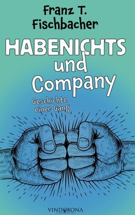 Habenichts und Company