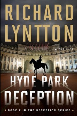 HYDE PARK DECEPTION