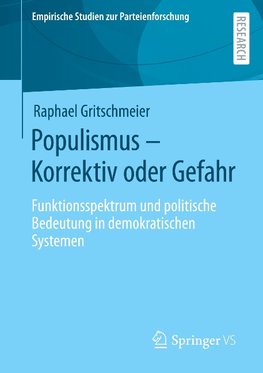 Populismus - Korrektiv oder Gefahr