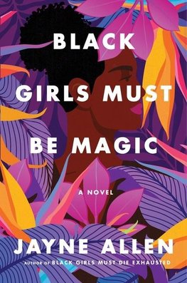 Black Girls Must Be Magic
