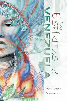 Los Espiritus  De Venezuela