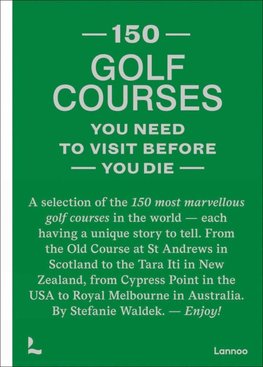 150 golf courses you need to visit before you die