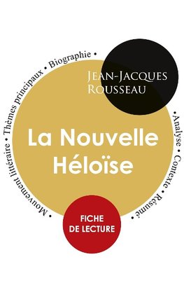 Fiche de lecture La Nouvelle Héloïse (Étude intégrale)