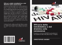 Efficacia della teledidattica e del dramma sulla conoscenza