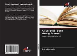 Alcuni studi sugli strangolamenti