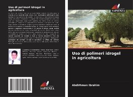 Uso di polimeri idrogel in agricoltura