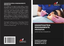 ODONTOIATRIA MINIMAMENTE INVASIVA