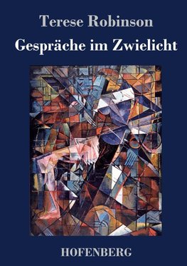 Gespräche im Zwielicht