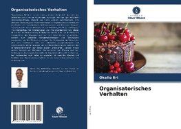 Organisatorisches Verhalten