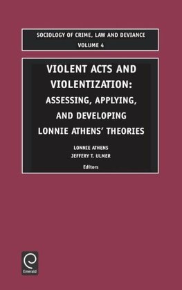 Violent Acts and Violentization