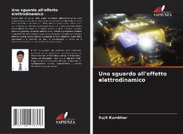 Uno sguardo all'effetto elettrodinamico